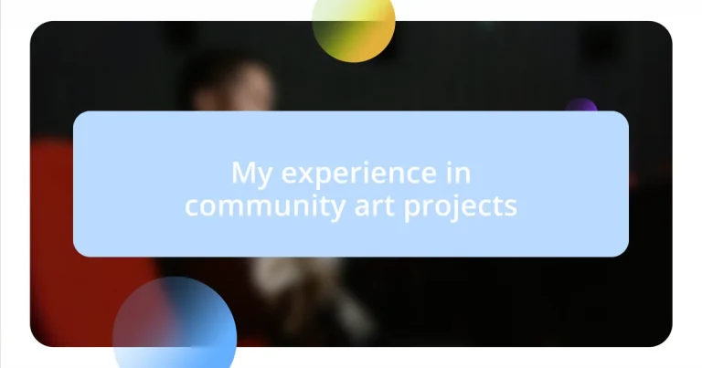 My experience in community art projects